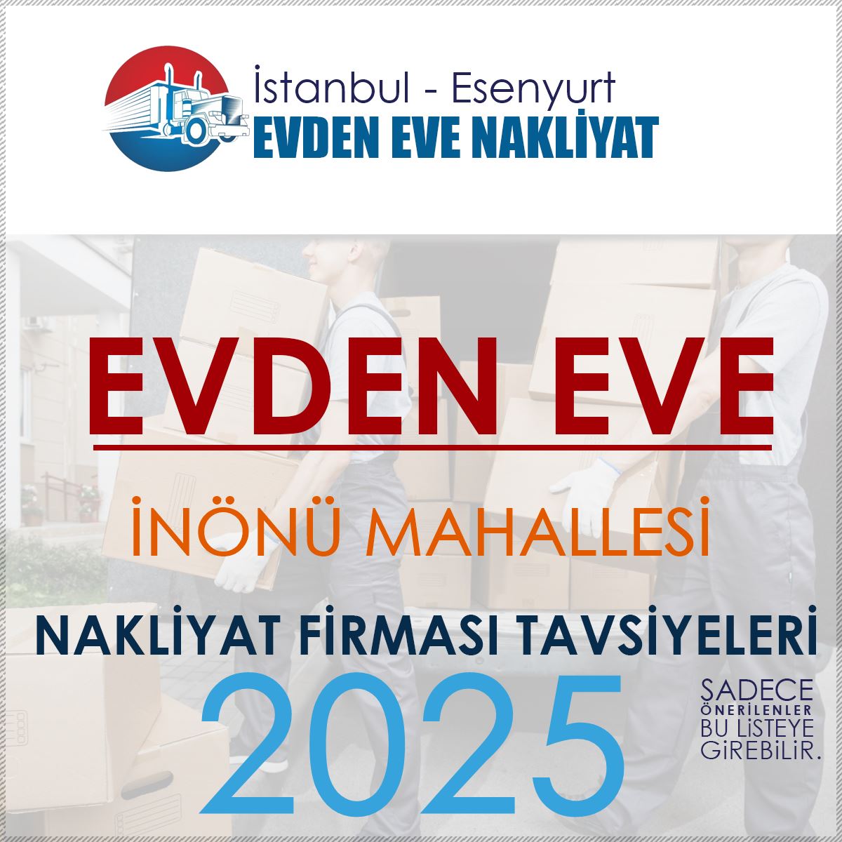 İnönü Mahallesi Evden Eve Nakliyat Firmaları