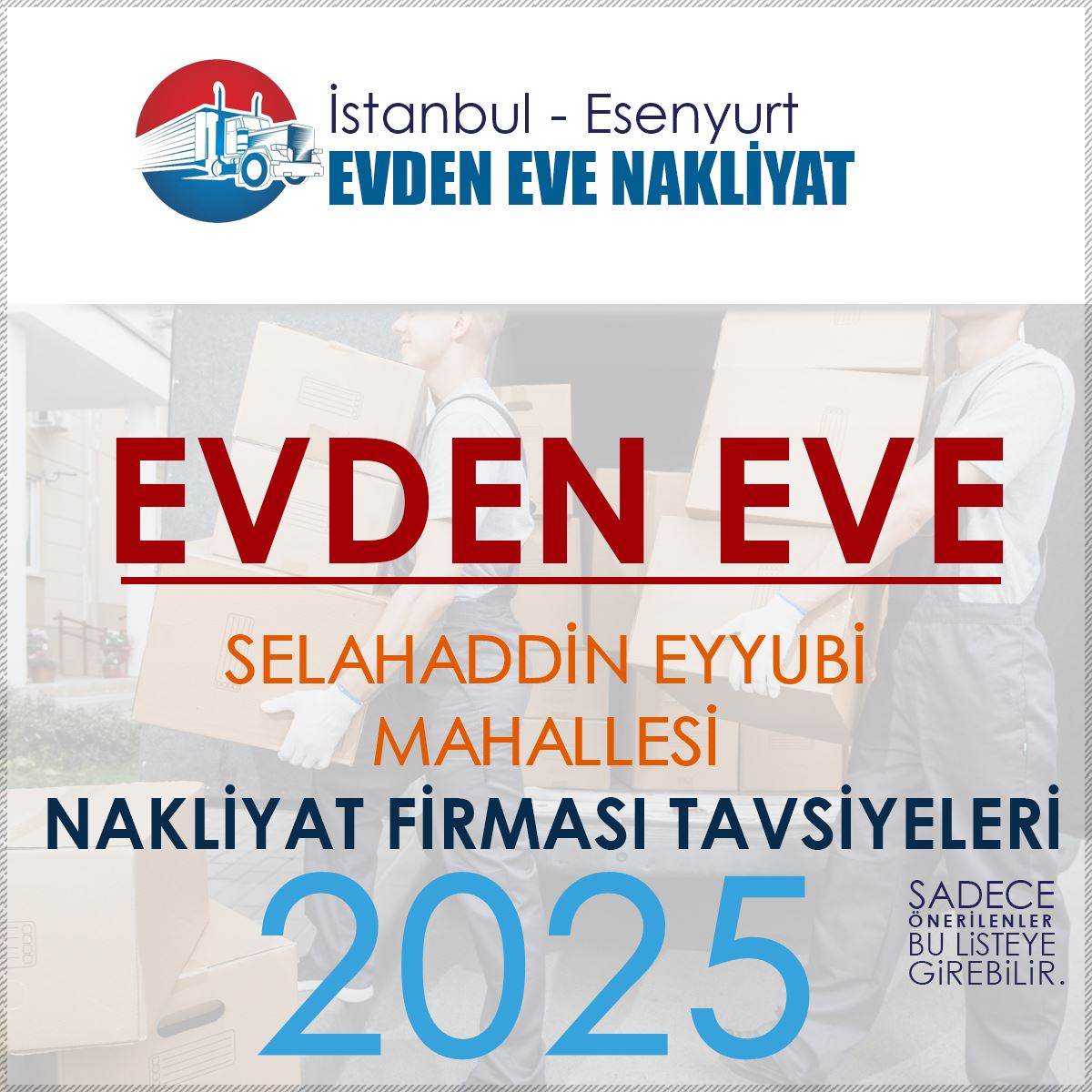 Selahaddin Eyyubi Evden Eve Nakliyat Firmaları